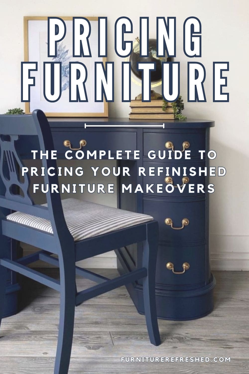 A Seller's Guide to Pricing Refinished Furniture - Fresh Take Furnishings